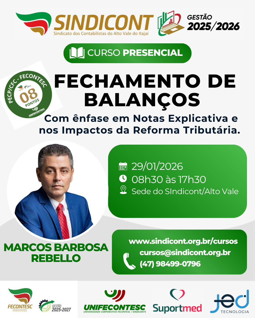 FECHAMENTO DE BALAN�OS COM �NFASE EM NOTAS EXPLICATIVA E NOS IMPACTOS DA REFORMA TRIBUT�RIA