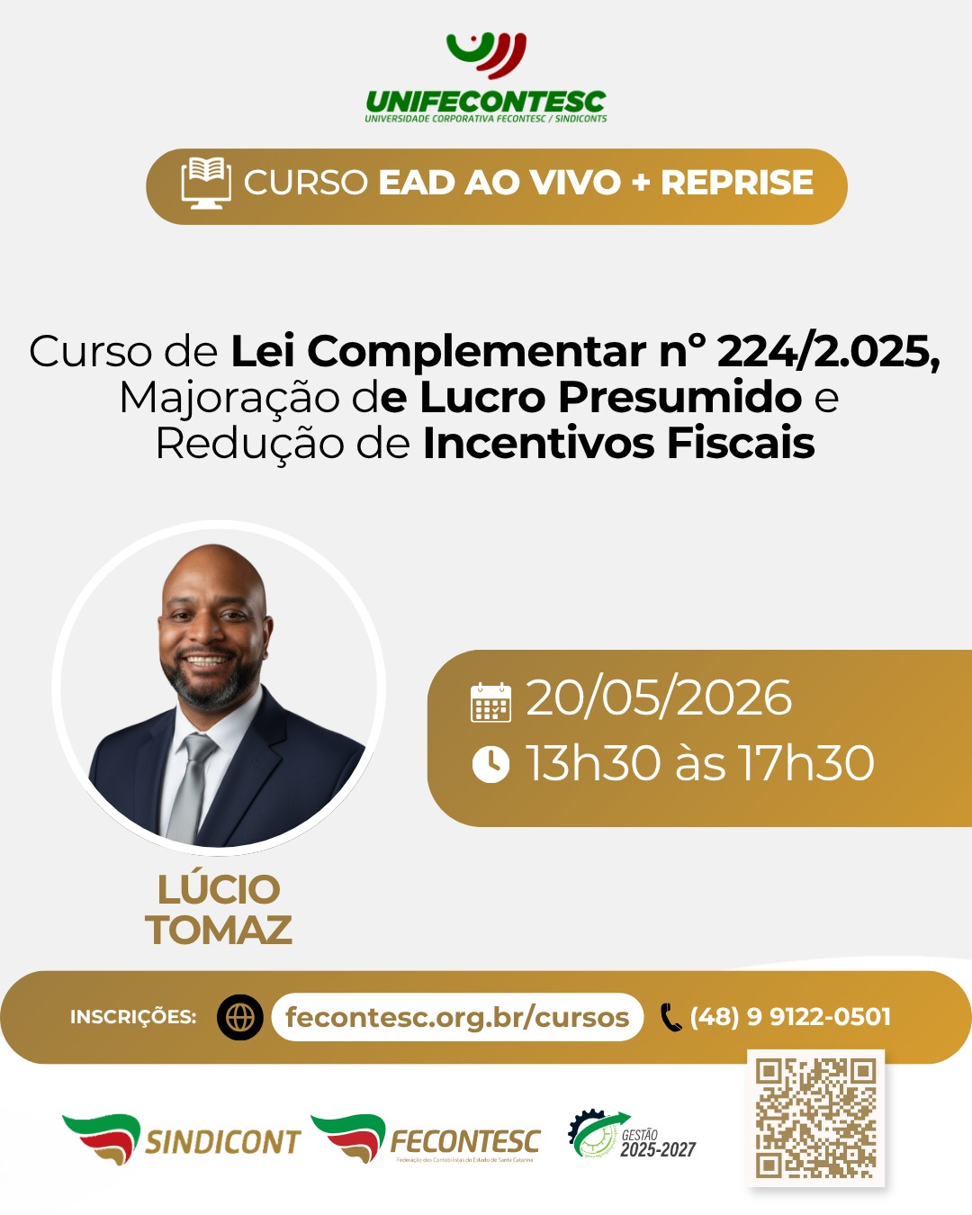 Curso de Lei Complementar n� 224/2.025, Majora��o de Lucro Presumido e Redu��o de Incentivos Fiscais