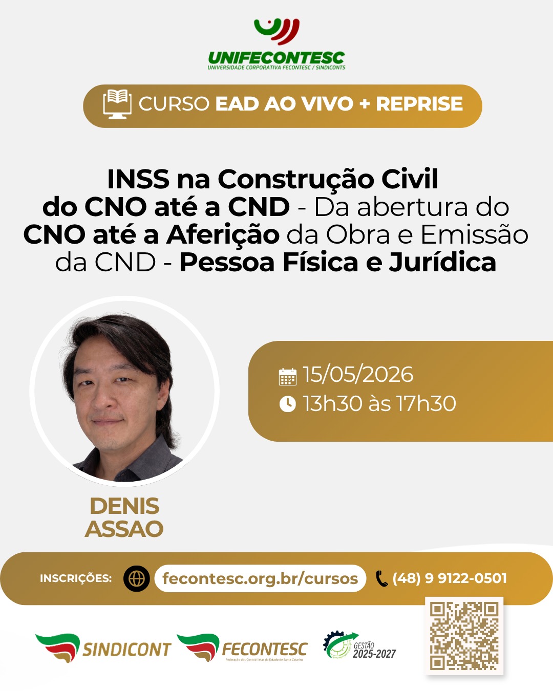INSS na Constr. Civil-Do CNO at� a CND. Da abertura do CNO at� a Aferi��o da Obra e Emiss�o da CND