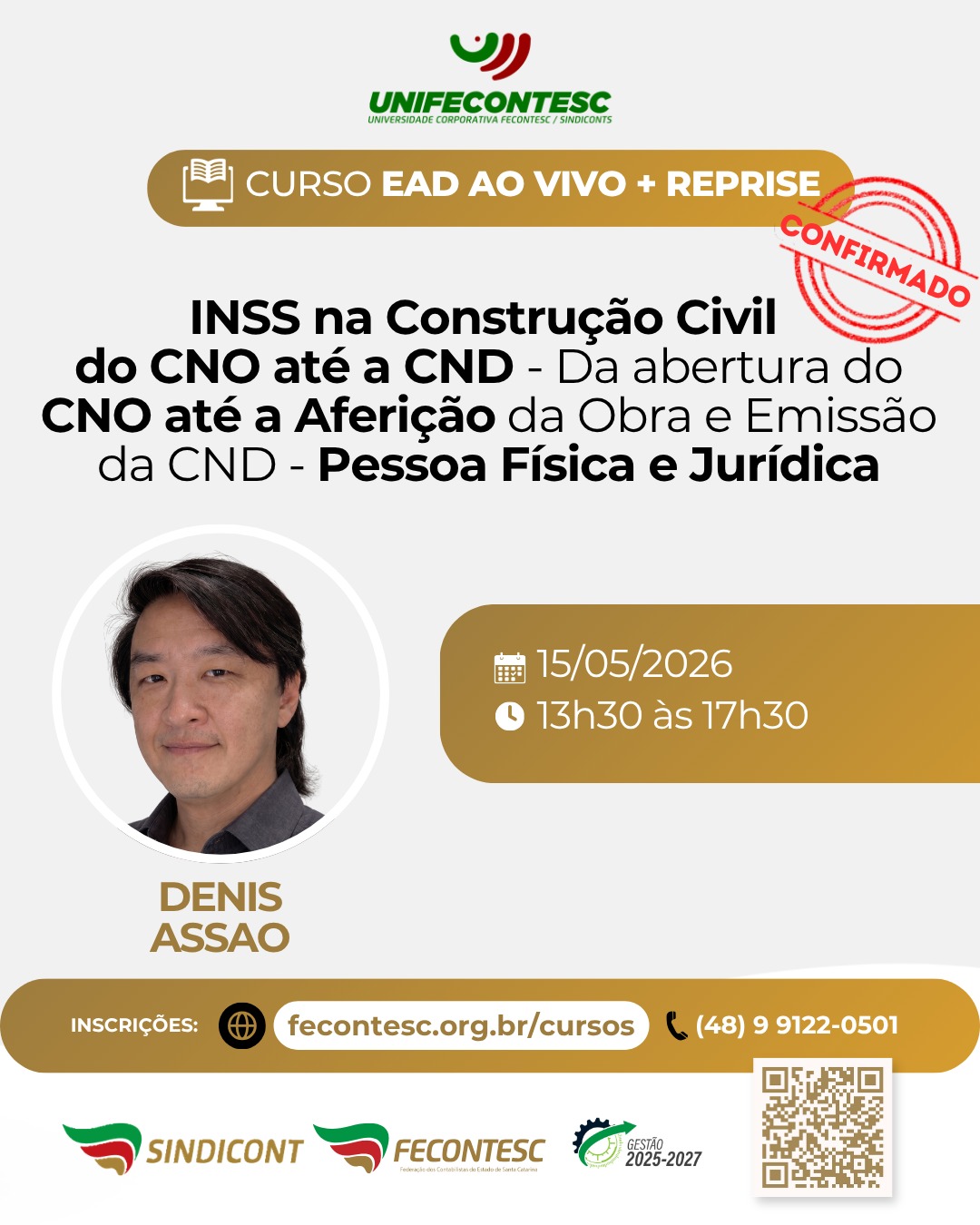 INSS na Constr. Civil-Do CNO at� a CND. Da abertura do CNO at� a Aferi��o da Obra e Emiss�o da CND