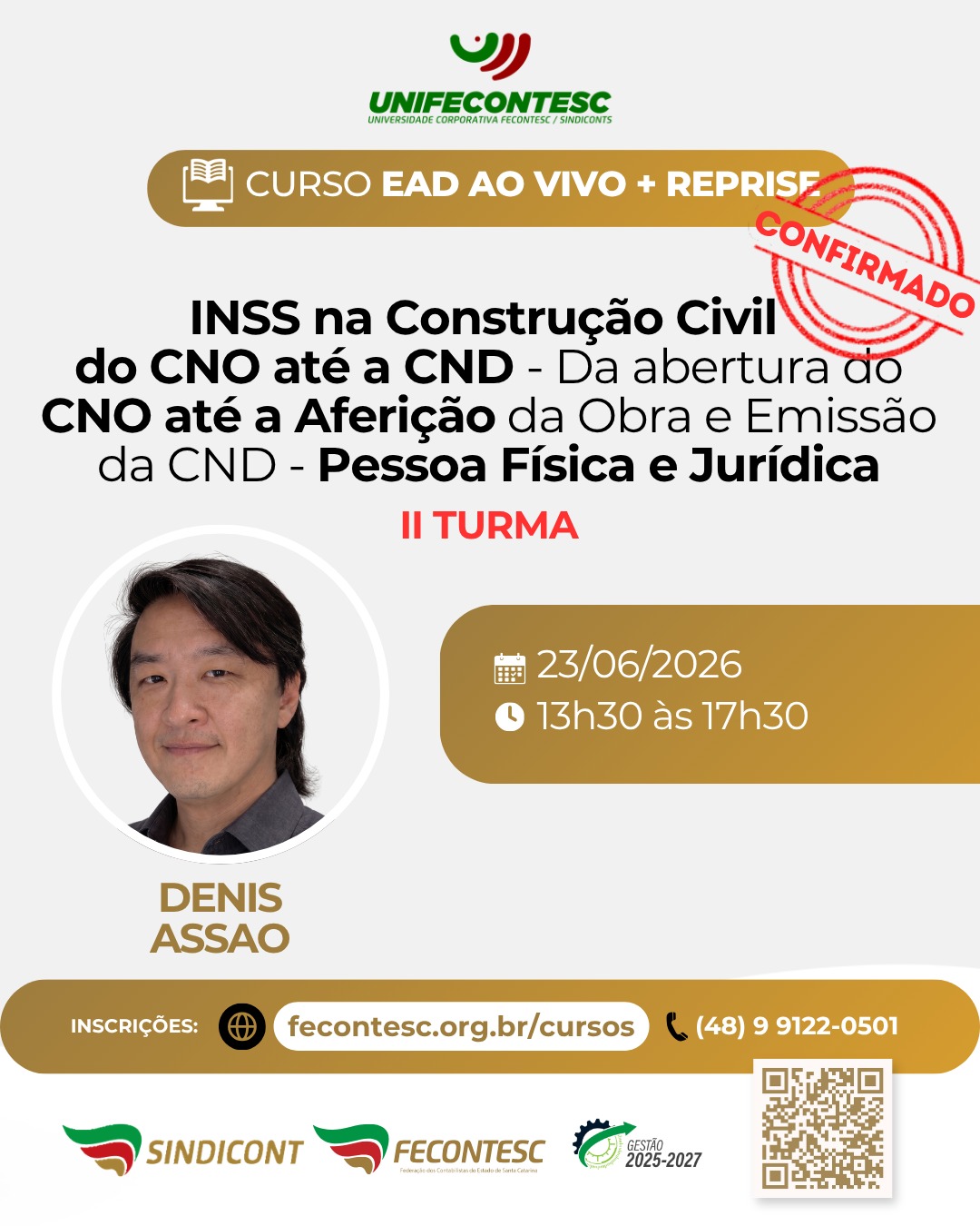 II TURMA - INSS na Constru��o Civil � Do CNO at� a CND. Da abertura do CNO at� a Aferi��o da Obra