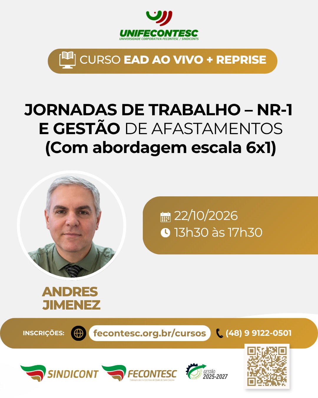 JORNADAS DE TRABALHO � NR-1 E GEST�O DE AFASTAMENTOS (Com abordagem escala 6x1)