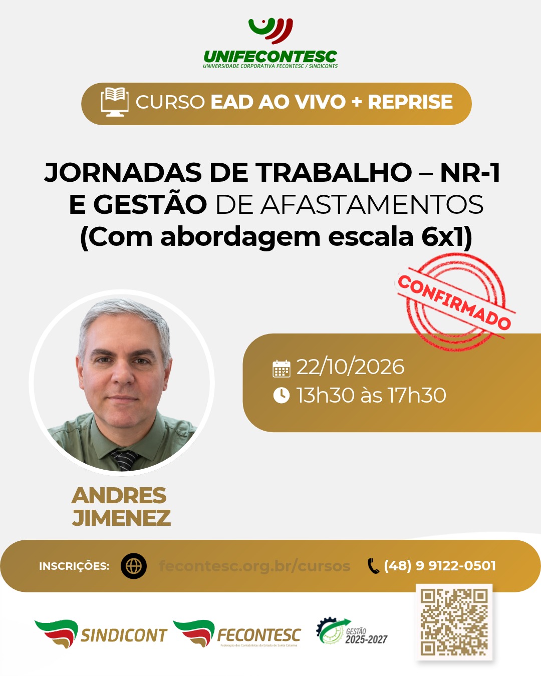 JORNADAS DE TRABALHO � NR-1 E GEST�O DE AFASTAMENTOS (Com abordagem escala 6x1)
