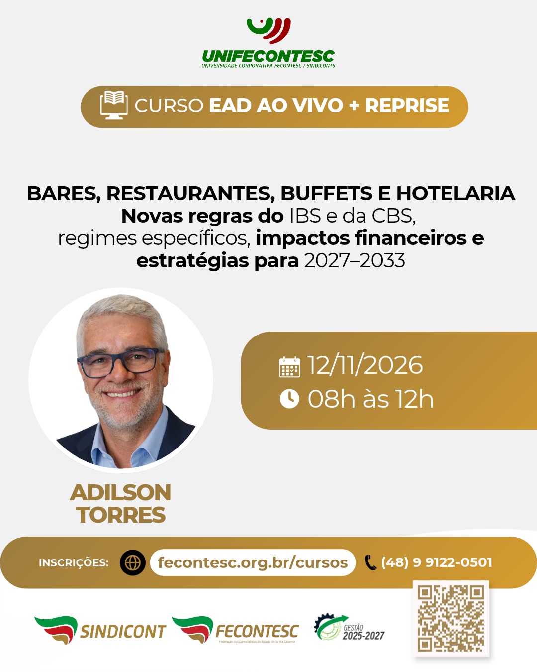 BARES, RESTAURANTES, BUFFETS E HOTELARIA Novas regras do IBS e da CBS